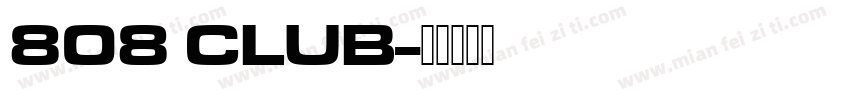 808 CLUB字体转换